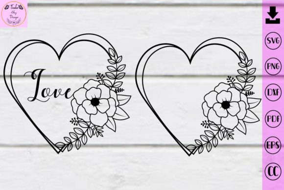 Heart Flower Svg, Heart Svg, Heart Frame Graphics and Print Templates